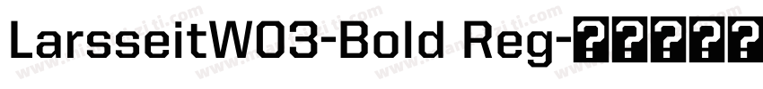 LarsseitW03-Bold Reg字体转换